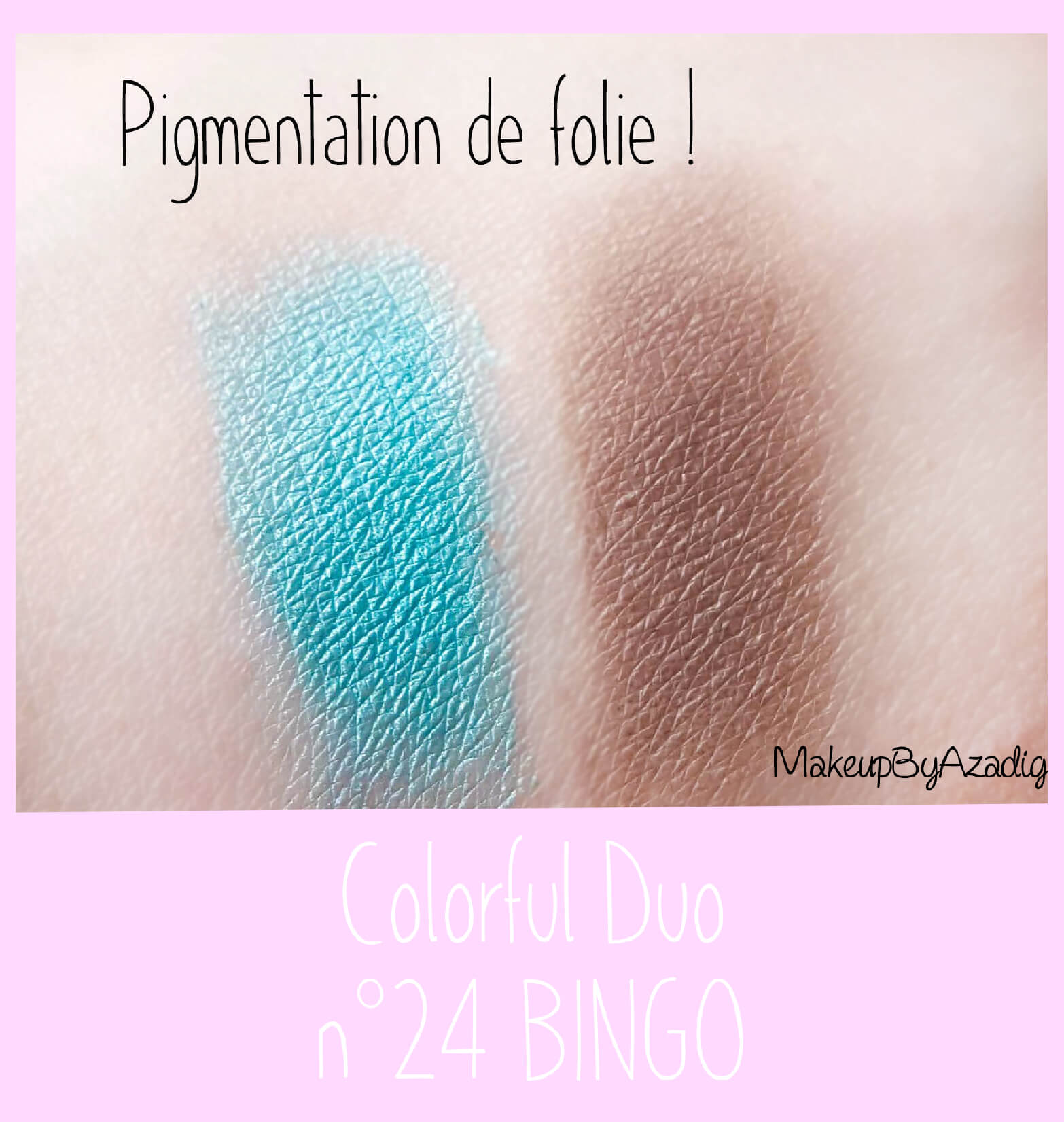 swatches-bingo-colorful-duo-ombres-a-paupieres-sephora-madeinsephora-hivency-partenariat-makeupbyazadig