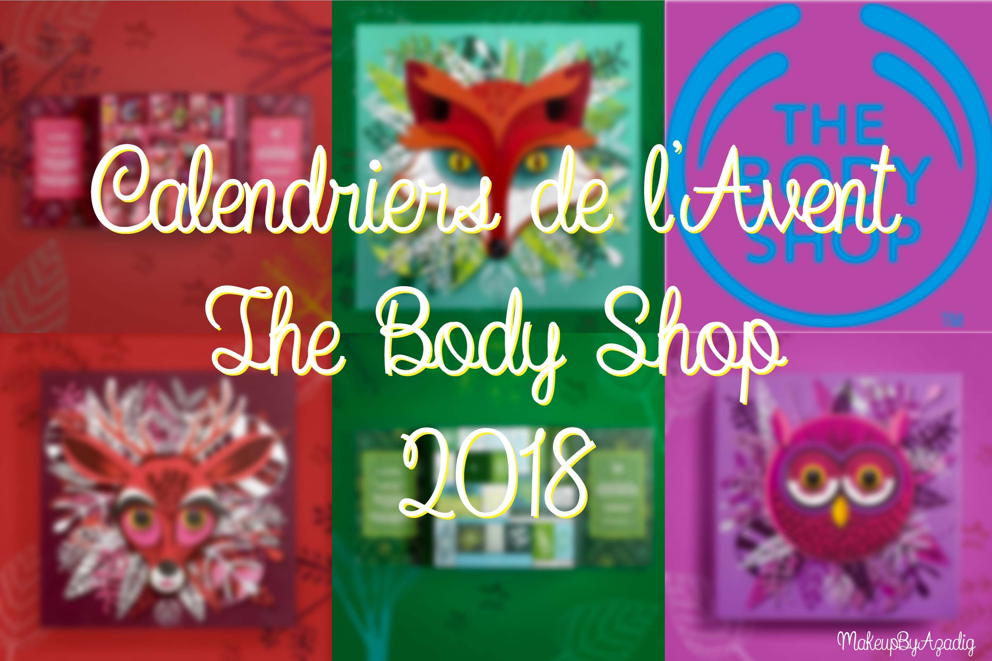 miniature-calendriers-de-lavent-the-body-shop-2018-ultime-classique-decouverte-makeupbyazadig-faon-rouge-2
