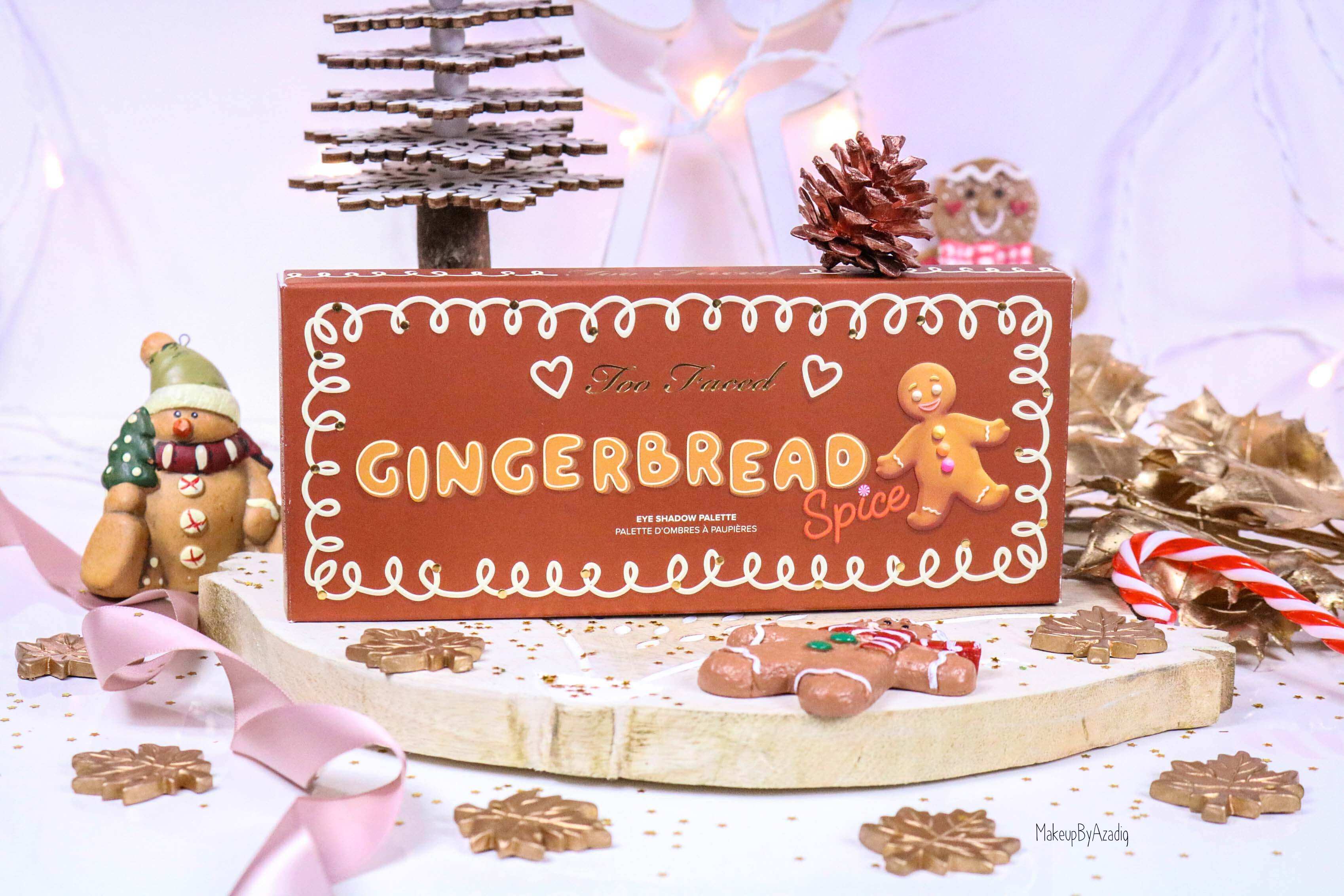 revue-palette-too-faced-gingerbread-spice-noel-france-makeupbyazadig-avis-prix-swatch-cute-packaging