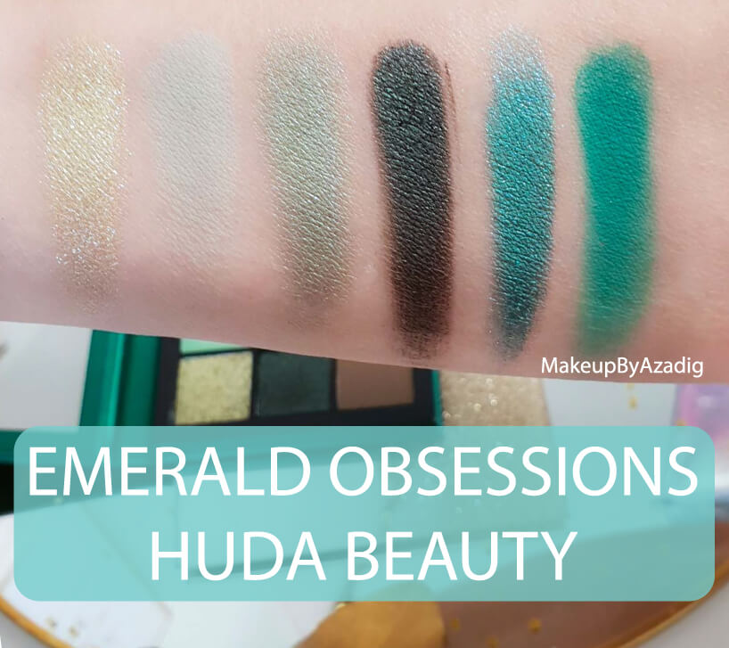 revue-review-palette-emerald-obsessions-huda-beauty-topaz-sapphire-avis-prix-swatch-makeupbyazadig-meilleure-swatches